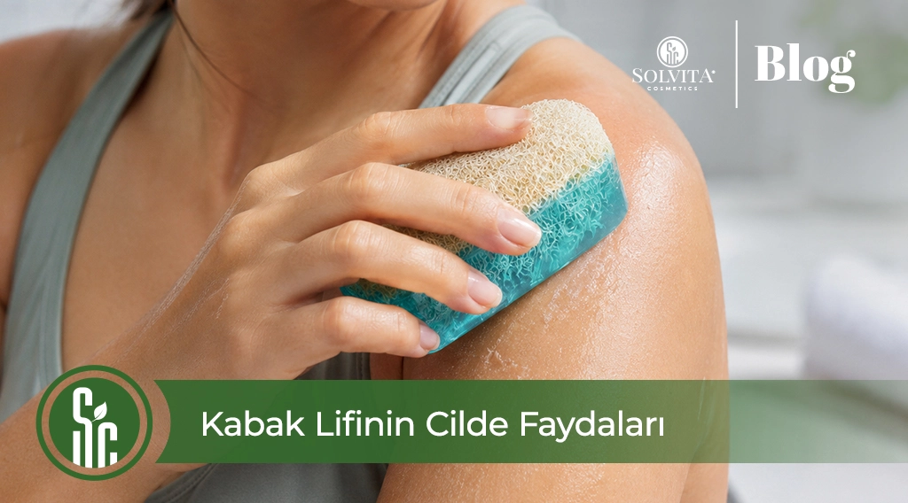 %100 El Yapımı Lifli Sabun Nedir? Kabak Lifinin Cilde Faydaları